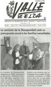 Valle de Elda 30 de diciembre de 2011 La Comisión de Discapacidad cede su presupuesto anual a las familias necesitadas