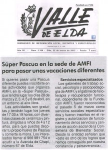 Valle de Elda, 22 de marzo de 2013 Súper Pascua en la Sede de AMFI para pasar unas vacaciones diferentes