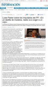 informacion.com 18 de octubre de 2013 Luisa Pastor sobre los imputados del PP: «En un desfile de modelos, nadie va a coger a un cojo»