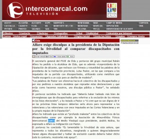 intercomarcal.com 18 de octubre de 2013 Alfaro exige disculpas a la presidenta de la Diputación por la frivolidad al comparar discapacitados con imputados